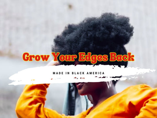 Made in Black America by Grow Your Edges Back