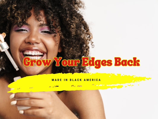 Made in Black America by Grow Your Edges Back 