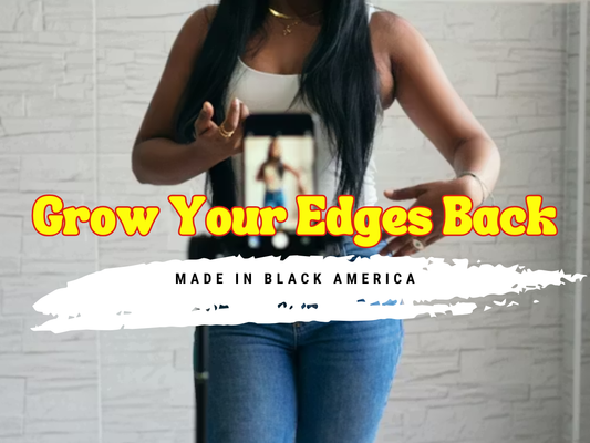 Made in Black America by Grow Your Edges Back