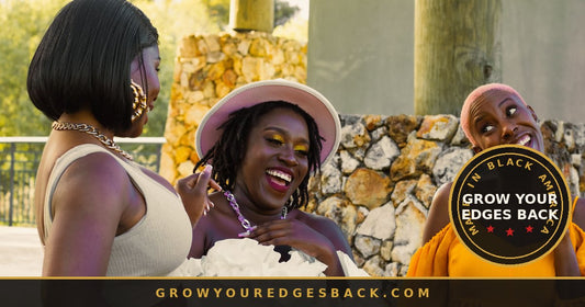 Friends laughing together outdoors, natural hair and edges laid - Grow Your Edges Back