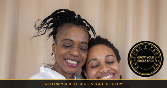 Afro-Latina women embracing, celebrating natural textured hair - Grow Your Edges Back