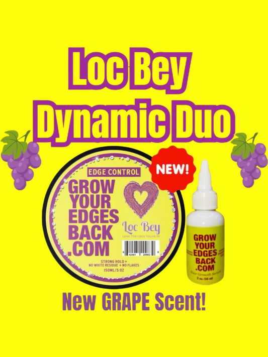 Loc Bey X GYEB  Dynamic Duo (Grape Edge Control & Growth Oil) (Limited Quantities Available)