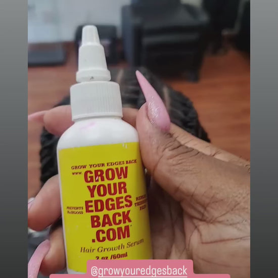 Grow Your Edges Back Growth Oil use video
